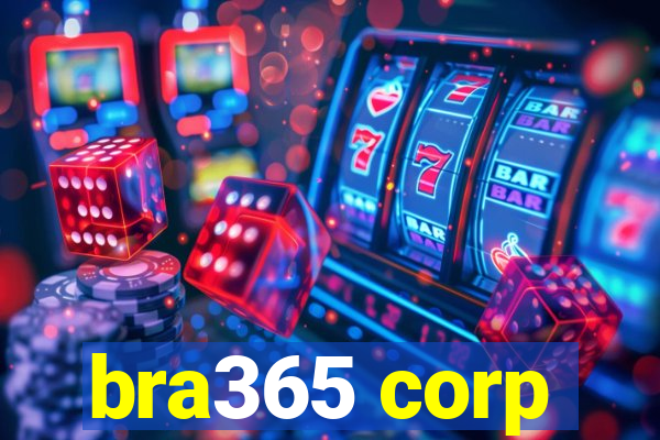 bra365 corp